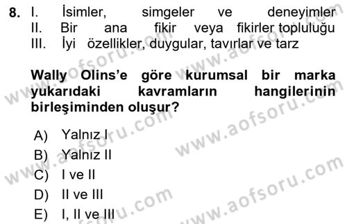 Kurum Kültürü Dersi 2021 - 2022 Yılı Yaz Okulu Sınav Soruları 8. Soru