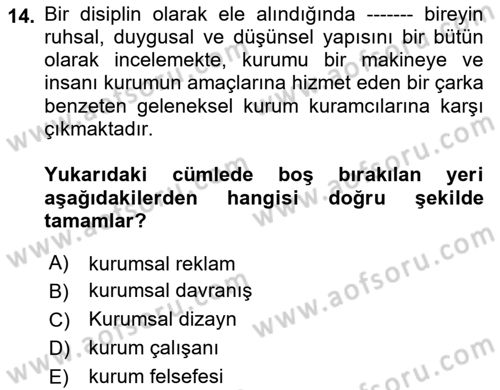 Kurum Kültürü Dersi 2022 - 2023 Yılı (Vize) Ara Sınav Soruları 14. Soru