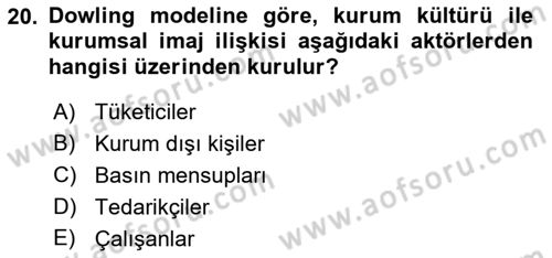 Kurum Kültürü Dersi 2022 - 2023 Yılı (Vize) Ara Sınav Soruları 20. Soru