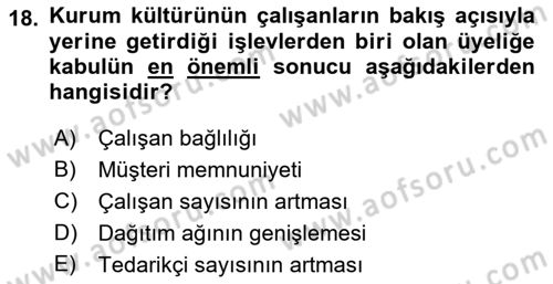 Kurum Kültürü Dersi 2022 - 2023 Yılı (Final) Dönem Sonu Sınav Soruları 18. Soru