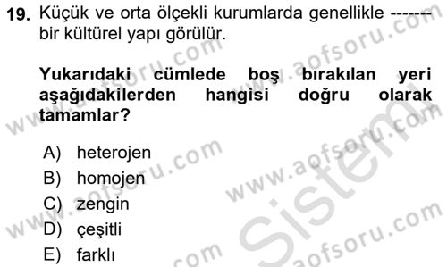 Kurum Kültürü Dersi 2022 - 2023 Yılı (Final) Dönem Sonu Sınav Soruları 19. Soru