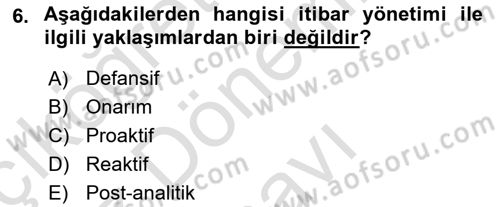 Kurum Kültürü Dersi 2022 - 2023 Yılı (Final) Dönem Sonu Sınav Soruları 6. Soru