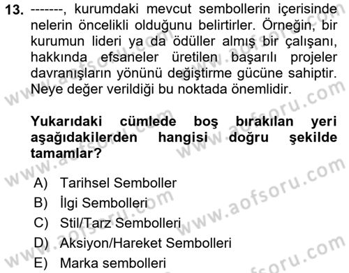 Kurum Kültürü Dersi 2022 - 2023 Yılı Yaz Okulu Sınav Soruları 13. Soru