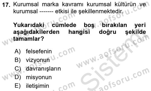 Kurum Kültürü Dersi 2022 - 2023 Yılı Yaz Okulu Sınav Soruları 17. Soru