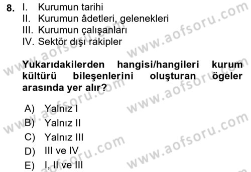 Kurum Kültürü Dersi 2022 - 2023 Yılı Yaz Okulu Sınav Soruları 8. Soru