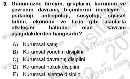 Kurum Kültürü Dersi 2022 - 2023 Yılı Yaz Okulu Sınav Soruları 9. Soru