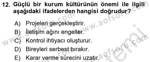 Kurum Kültürü Dersi 2023 - 2024 Yılı (Vize) Ara Sınavı 12. Soru