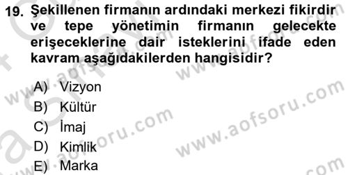 Kurum Kültürü Dersi 2023 - 2024 Yılı (Vize) Ara Sınavı 19. Soru