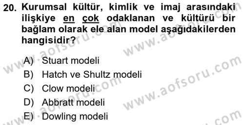 Kurum Kültürü Dersi 2023 - 2024 Yılı (Vize) Ara Sınavı 20. Soru