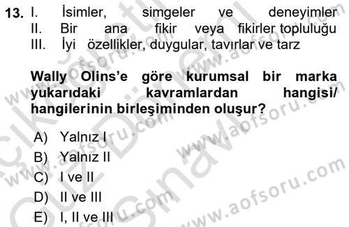 Kurum Kültürü Dersi 2023 - 2024 Yılı (Final) Dönem Sonu Sınavı 13. Soru