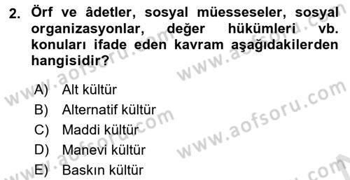 Kurum Kültürü Dersi 2023 - 2024 Yılı Yaz Okulu Sınav Soruları 2. Soru