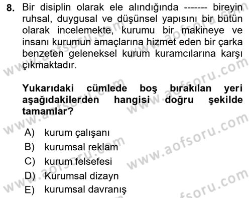 Kurum Kültürü Dersi 2023 - 2024 Yılı Yaz Okulu Sınav Soruları 8. Soru