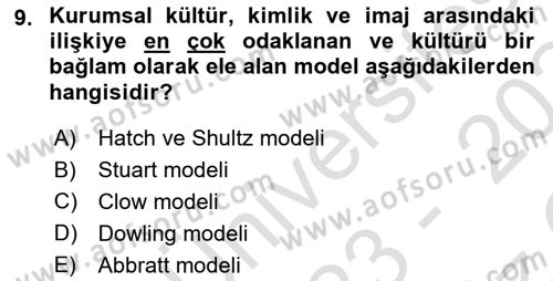 Kurum Kültürü Dersi 2023 - 2024 Yılı Yaz Okulu Sınav Soruları 9. Soru