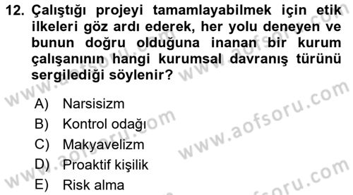 Kurum Kültürü Dersi 2024 - 2025 Yılı (Vize) Ara Sınavı 12. Soru