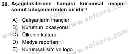 Kurum Kültürü Dersi 2024 - 2025 Yılı (Vize) Ara Sınav Soruları 20. Soru