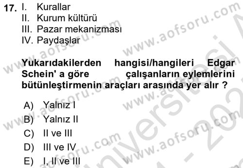 Kurum Kültürü Dersi 2024 - 2025 Yılı (Final) Dönem Sonu Sınav Soruları 17. Soru