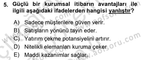 Kurum Kültürü Dersi 2024 - 2025 Yılı (Final) Dönem Sonu Sınav Soruları 5. Soru