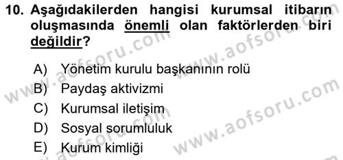 Kurum Kültürü Dersi 2024 - 2025 Yılı Yaz Okulu Sınav Soruları 10. Soru