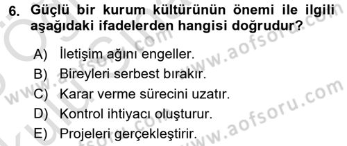 Kurum Kültürü Dersi 2024 - 2025 Yılı Yaz Okulu Sınav Soruları 6. Soru