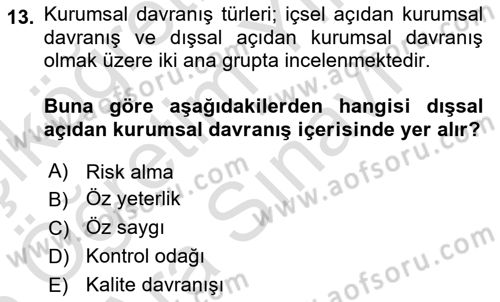 Kurum Kültürü Dersi 2025 - 2026 Yılı (Vize) Ara Sınav Soruları 13. Soru