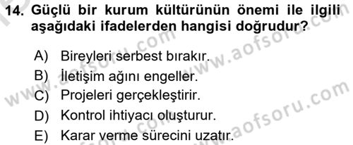 Kurum Kültürü Dersi 2025 - 2026 Yılı (Vize) Ara Sınav Soruları 14. Soru