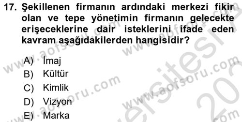 Kurum Kültürü Dersi 2025 - 2026 Yılı (Vize) Ara Sınav Soruları 17. Soru