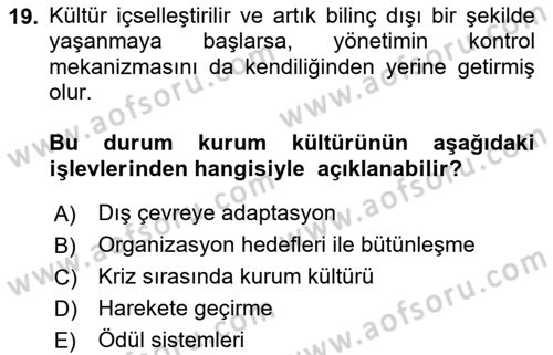Kurum Kültürü Dersi 2025 - 2026 Yılı (Final) Dönem Sonu Sınav Soruları 19. Soru