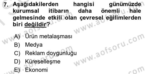 Kurum Kültürü Dersi 2025 - 2026 Yılı (Final) Dönem Sonu Sınav Soruları 7. Soru