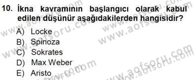 İkna Edici İletişim Dersi 2014 - 2015 Yılı (Vize) Ara Sınav Soruları 10. Soru