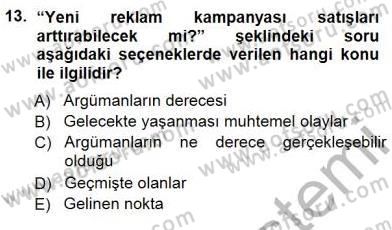 İkna Edici İletişim Dersi 2014 - 2015 Yılı (Vize) Ara Sınav Soruları 13. Soru