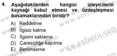İkna Edici İletişim Dersi 2014 - 2015 Yılı (Vize) Ara Sınav Soruları 4. Soru
