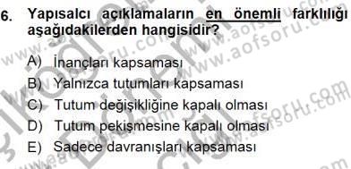 İkna Edici İletişim Dersi 2014 - 2015 Yılı (Vize) Ara Sınav Soruları 6. Soru