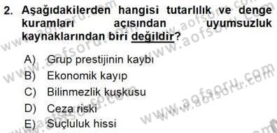 İkna Edici İletişim Dersi 2015 - 2016 Yılı (Final) Dönem Sonu Sınav Soruları 2. Soru
