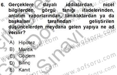 İkna Edici İletişim Dersi 2015 - 2016 Yılı (Final) Dönem Sonu Sınav Soruları 6. Soru