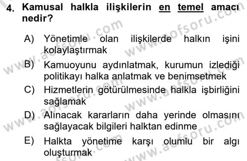 Kamusal Halkla İlişkiler Dersi 2017 - 2018 Yılı (Vize) Ara Sınav Soruları 4. Soru