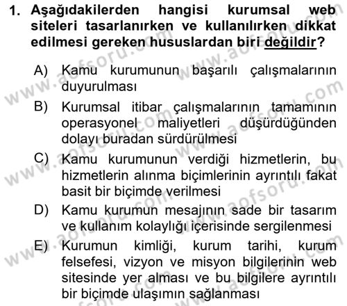 Kamusal Halkla İlişkiler Dersi 2017 - 2018 Yılı (Final) Dönem Sonu Sınav Soruları 1. Soru