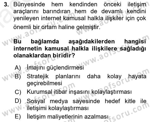 Kamusal Halkla İlişkiler Dersi 2017 - 2018 Yılı (Final) Dönem Sonu Sınav Soruları 3. Soru