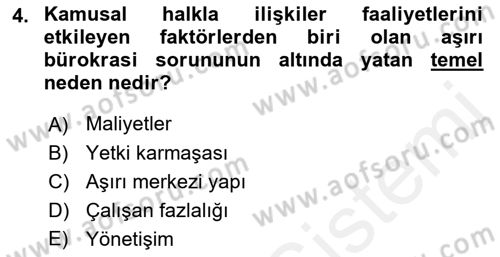 Kamusal Halkla İlişkiler Dersi 2017 - 2018 Yılı (Final) Dönem Sonu Sınav Soruları 4. Soru