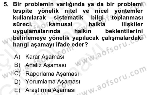 Kamusal Halkla İlişkiler Dersi 2017 - 2018 Yılı (Final) Dönem Sonu Sınav Soruları 5. Soru