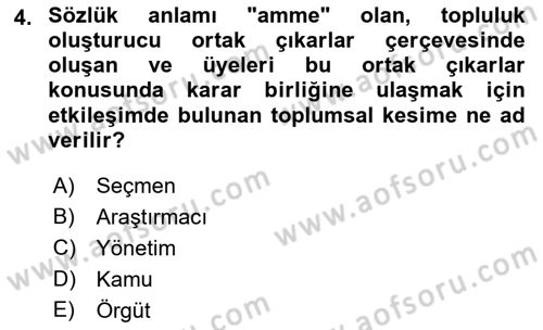Kamusal Halkla İlişkiler Dersi 2018 - 2019 Yılı 3 Ders Sınav Soruları 4. Soru