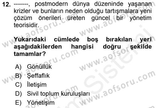 Kamusal Halkla İlişkiler Dersi 2018 - 2019 Yılı (Vize) Ara Sınav Soruları 12. Soru