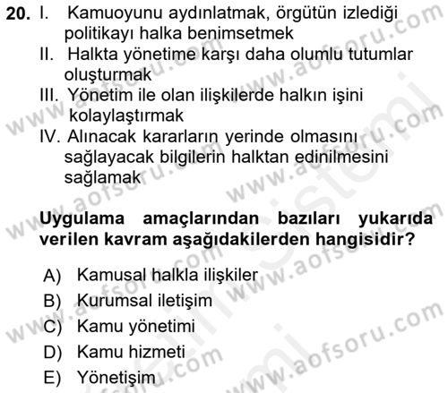 Kamusal Halkla İlişkiler Dersi 2018 - 2019 Yılı (Vize) Ara Sınav Soruları 20. Soru