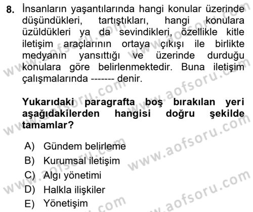 Kamusal Halkla İlişkiler Dersi 2018 - 2019 Yılı (Vize) Ara Sınavı 8. Soru