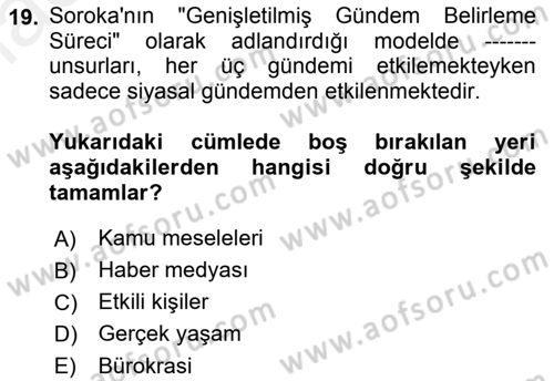 Kamusal Halkla İlişkiler Dersi 2018 - 2019 Yılı (Final) Dönem Sonu Sınav Soruları 19. Soru