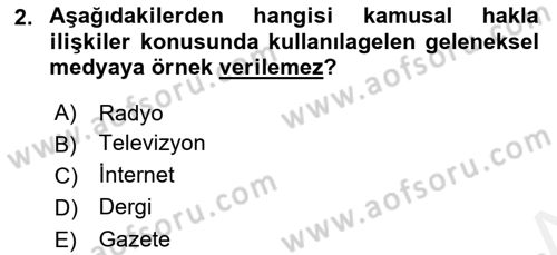 Kamusal Halkla İlişkiler Dersi 2018 - 2019 Yılı (Final) Dönem Sonu Sınav Soruları 2. Soru