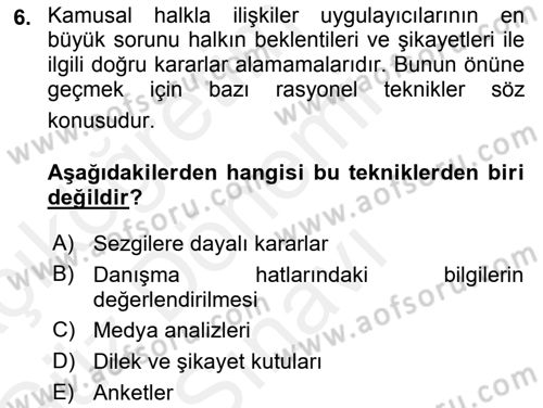 Kamusal Halkla İlişkiler Dersi 2018 - 2019 Yılı (Final) Dönem Sonu Sınav Soruları 6. Soru