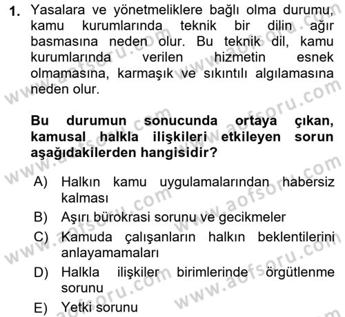 Kamusal Halkla İlişkiler Dersi 2018 - 2019 Yılı Yaz Okulu Sınavı 1. Soru