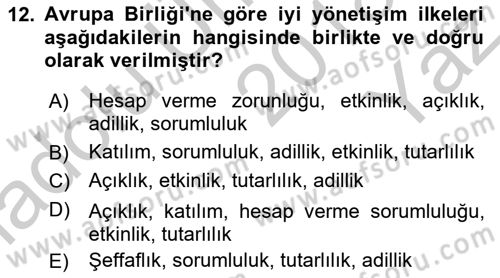 Kamusal Halkla İlişkiler Dersi 2018 - 2019 Yılı Yaz Okulu Sınavı 12. Soru