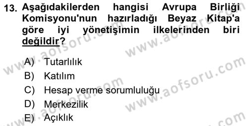 Kamusal Halkla İlişkiler Dersi 2018 - 2019 Yılı Yaz Okulu Sınavı 13. Soru