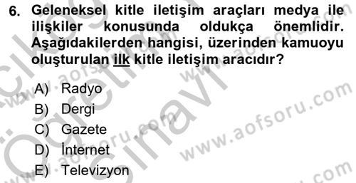 Kamusal Halkla İlişkiler Dersi 2018 - 2019 Yılı Yaz Okulu Sınavı 6. Soru